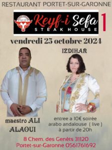 SOIREE ARABO-ANDALOUSE @ FRANCE/ PORTET-SUR-GARONNE / Restaurant Keyf-i Sefa